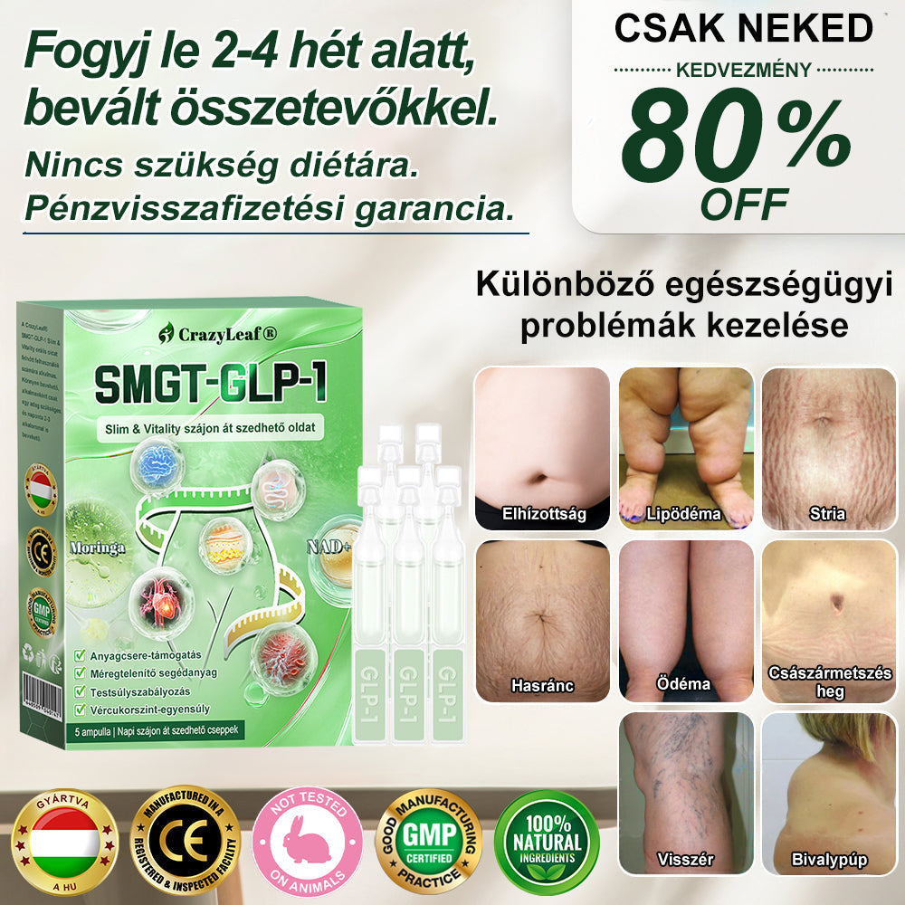 🏥Klinikailag igazolt | CrazyLeaf® SMGT-GLP-1 Slim & Vitality – orális megoldás makacs súly, vérnyomás, cukor, zsírmáj, ízületi fájdalom, fáradtság, alacsony energia és megereszkedett bőr ellen. Jobb egészség, több energia!